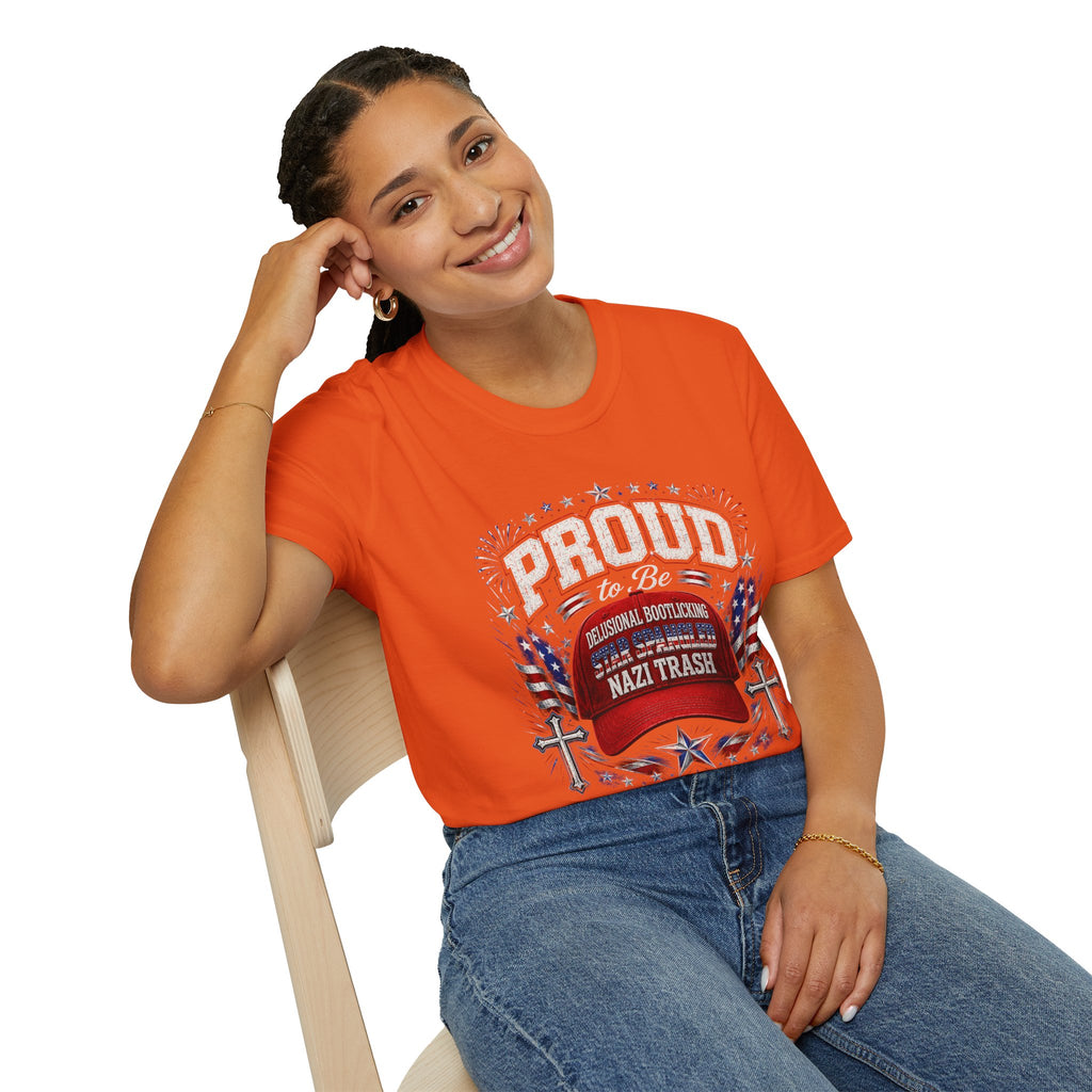 Star Spangled Awesome Graphic Tee ("Proud to Be Delusional Bootlicking Nazi Trash")