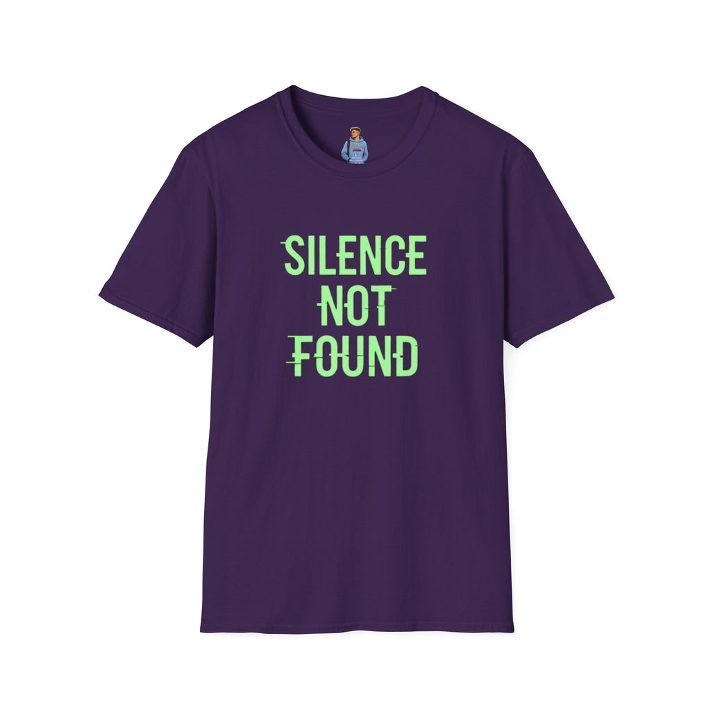 Silence Not Found T-Shirt