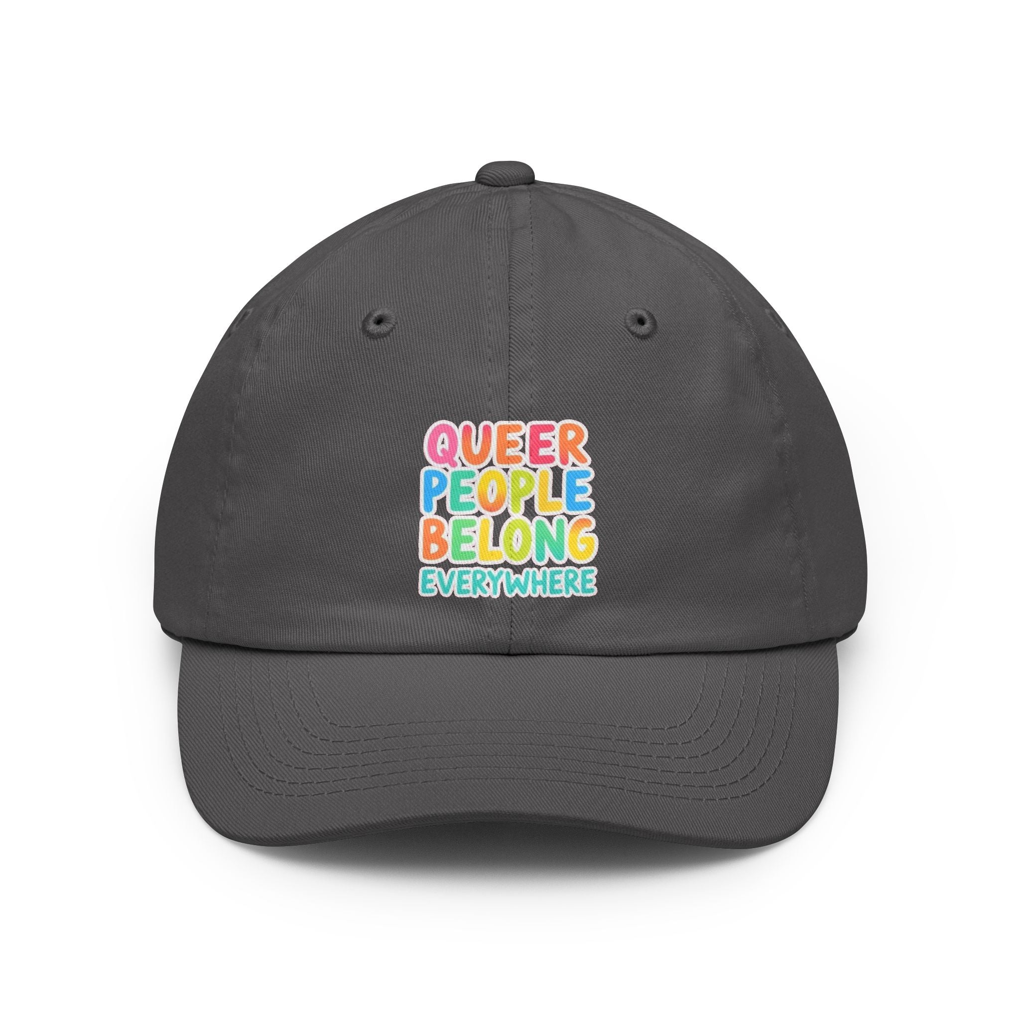 Queer People Belong Everywhere Pride Cap