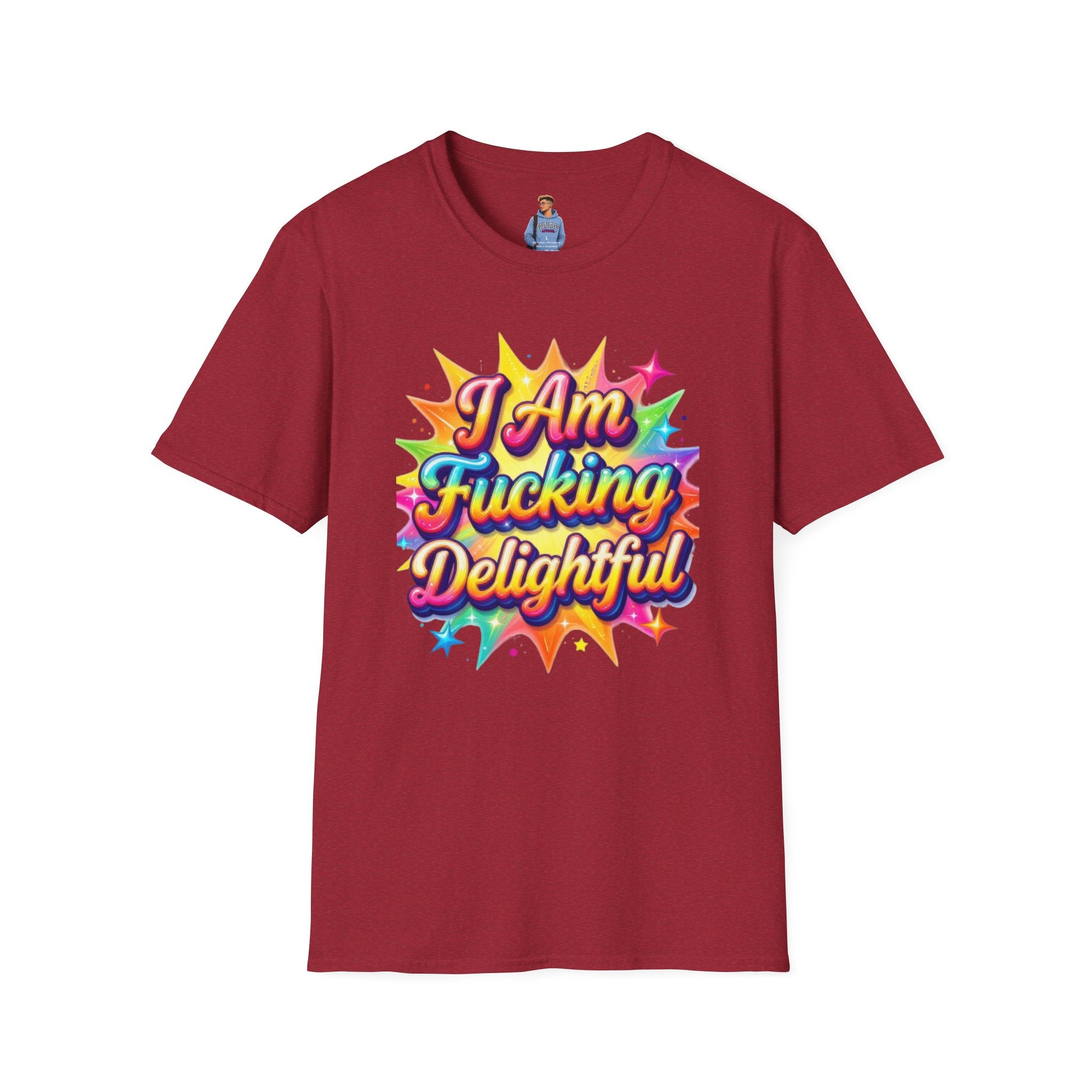 I Am Fucking Delightful T-Shirt - Bold Rainbow Self-Love Graphic Tee