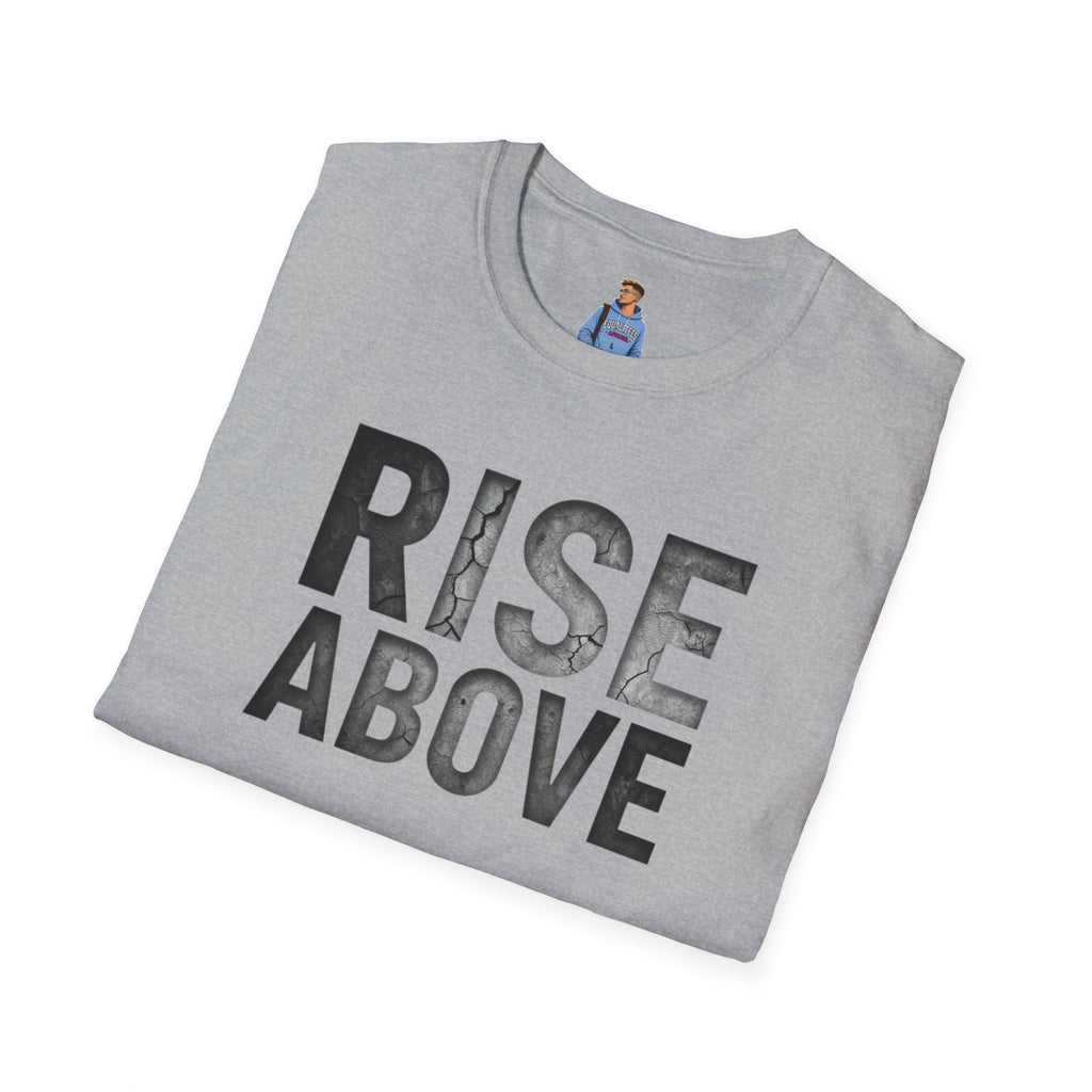 Rise Above Motivational Graphic T-Shirt