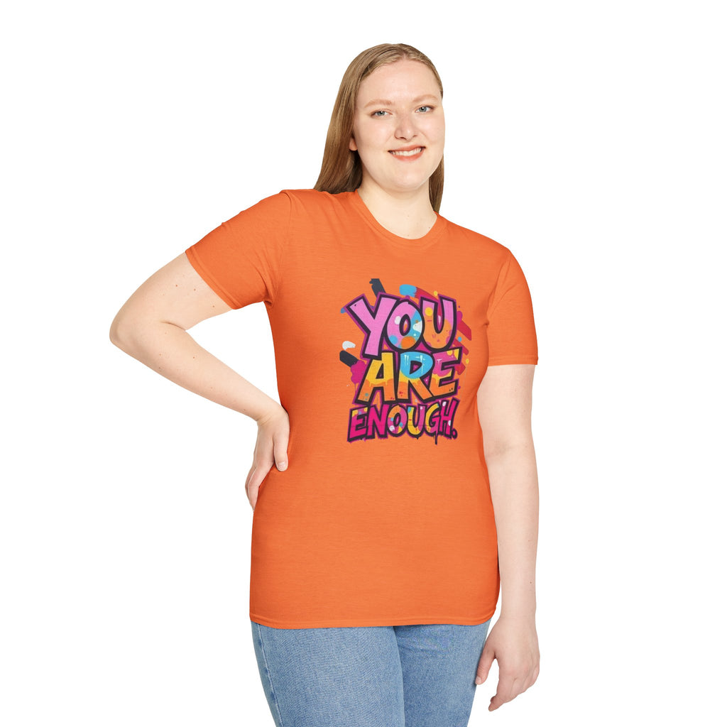 You Matter, You Are Enough T-shirt
