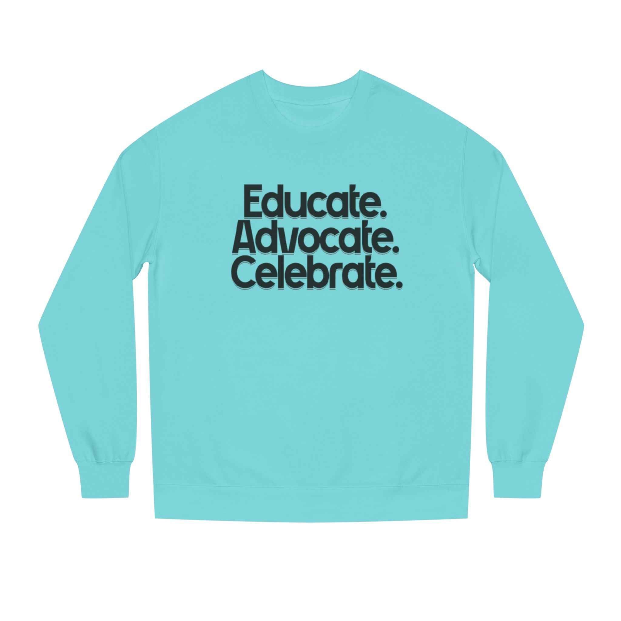 Subtle Pride Educate Advocate Celebrate
