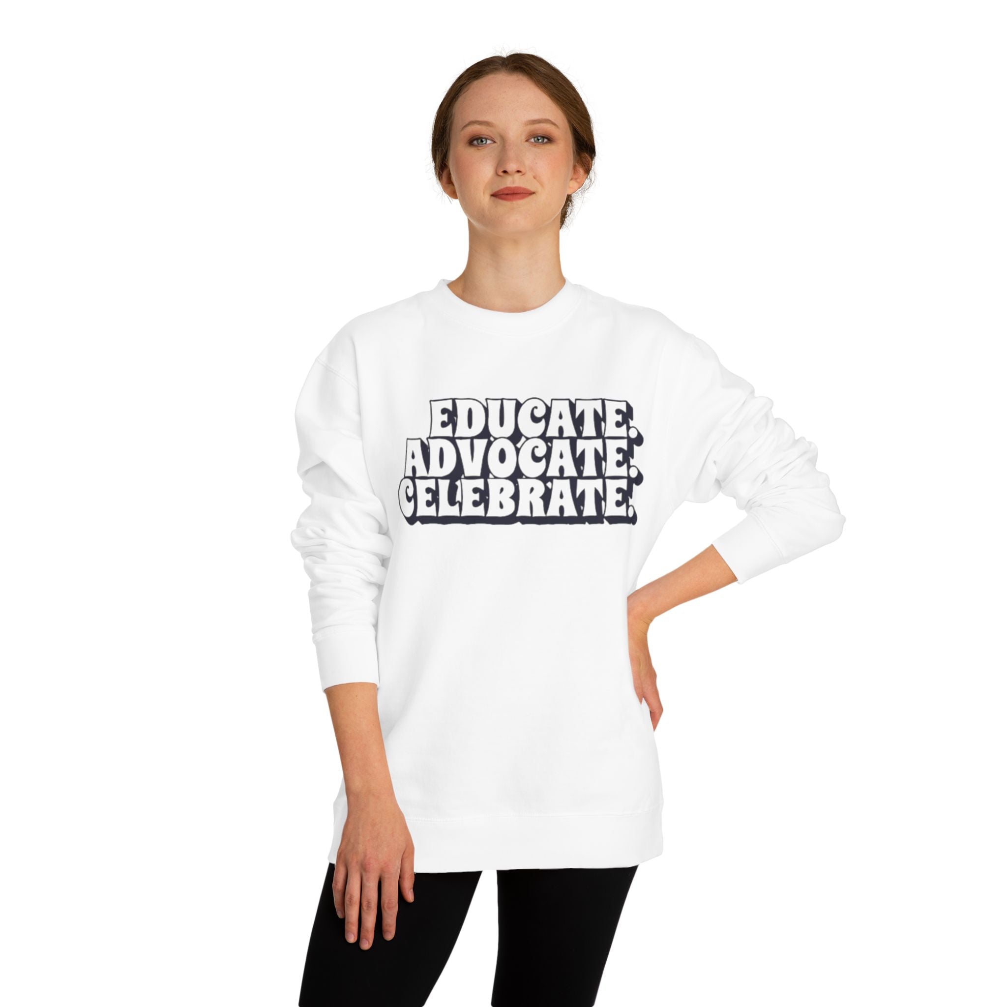 Sudadera unisex de cuello redondo "Educar, defender y celebrar" - Empowerment Apparel