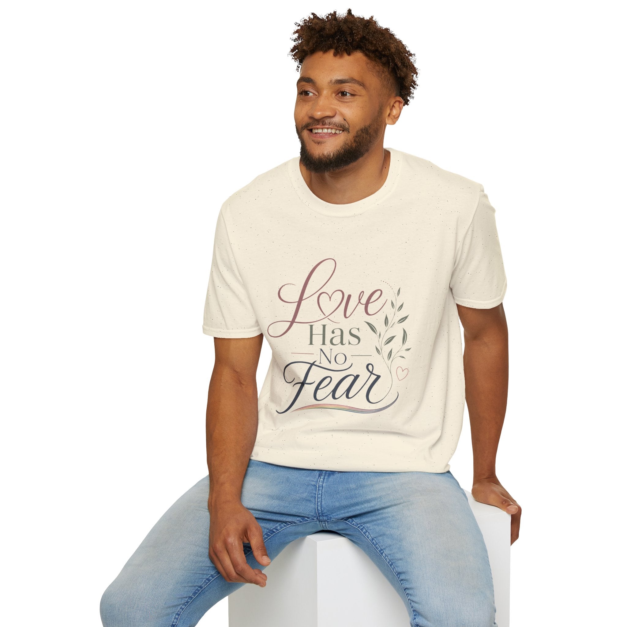 Love Has No Fear T-Shirt — Inspirational Tee