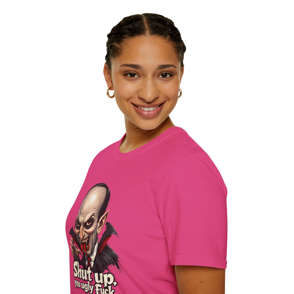 “Shut up, you ugly fuck” Funny graphic tee