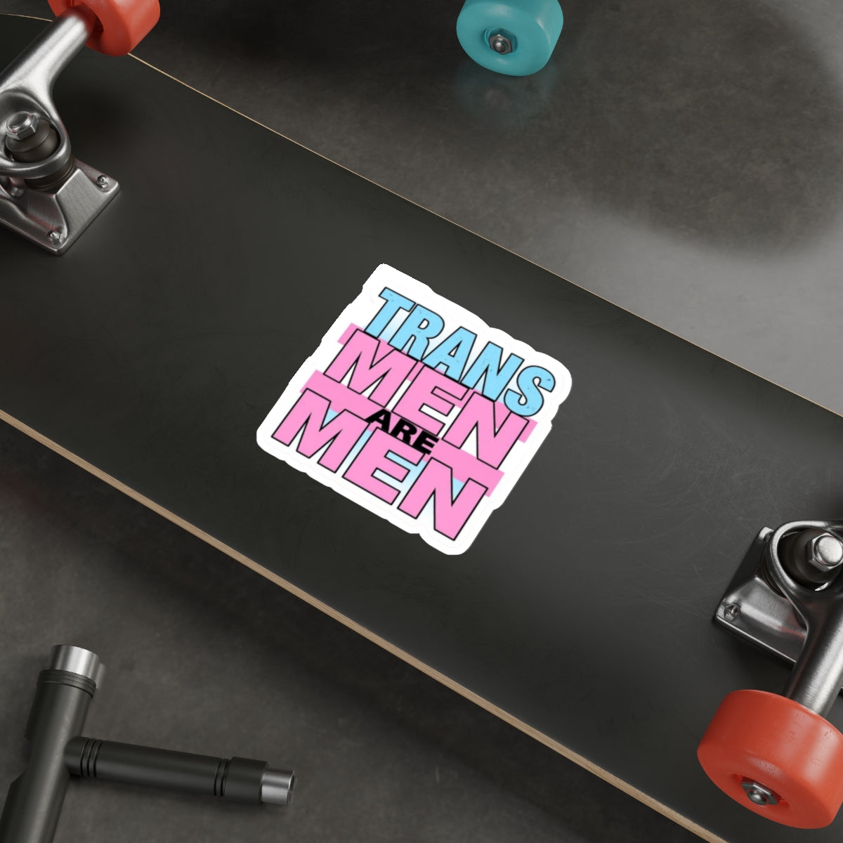 Die-Cut Stickers - TRANS MEN ARE MEN - EqualiTees.Me