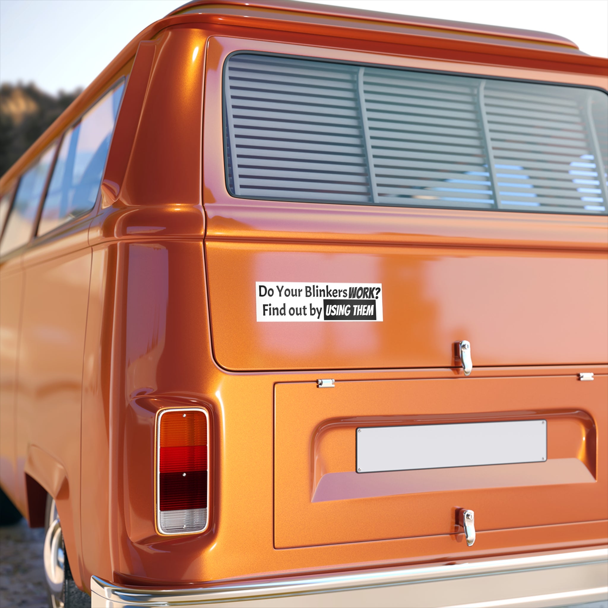 Do your blinkers work? Bumper Sticker - EqualiTees.Me