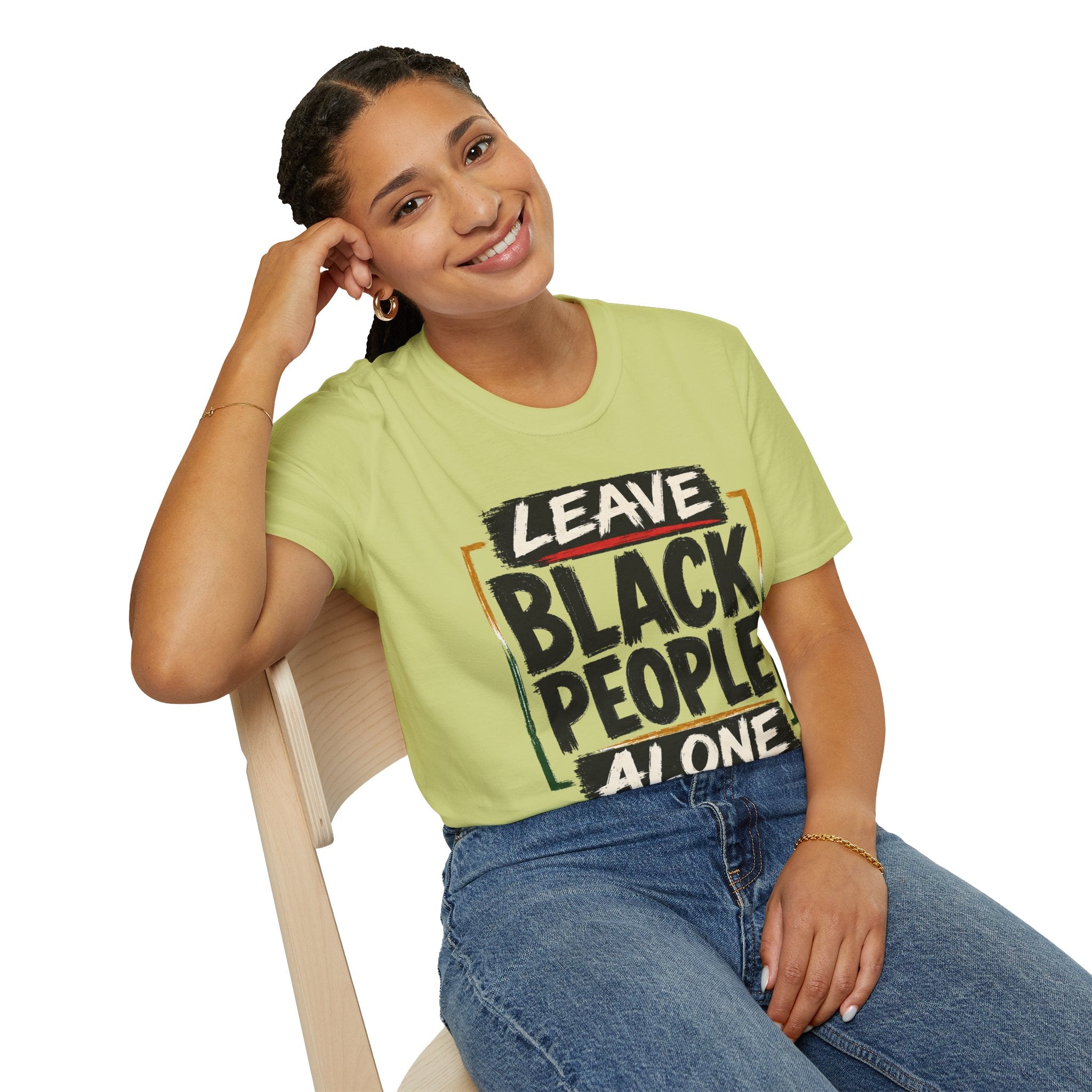 T-Shirt — "Leave Black People Alone" Social Justice Statement Tee