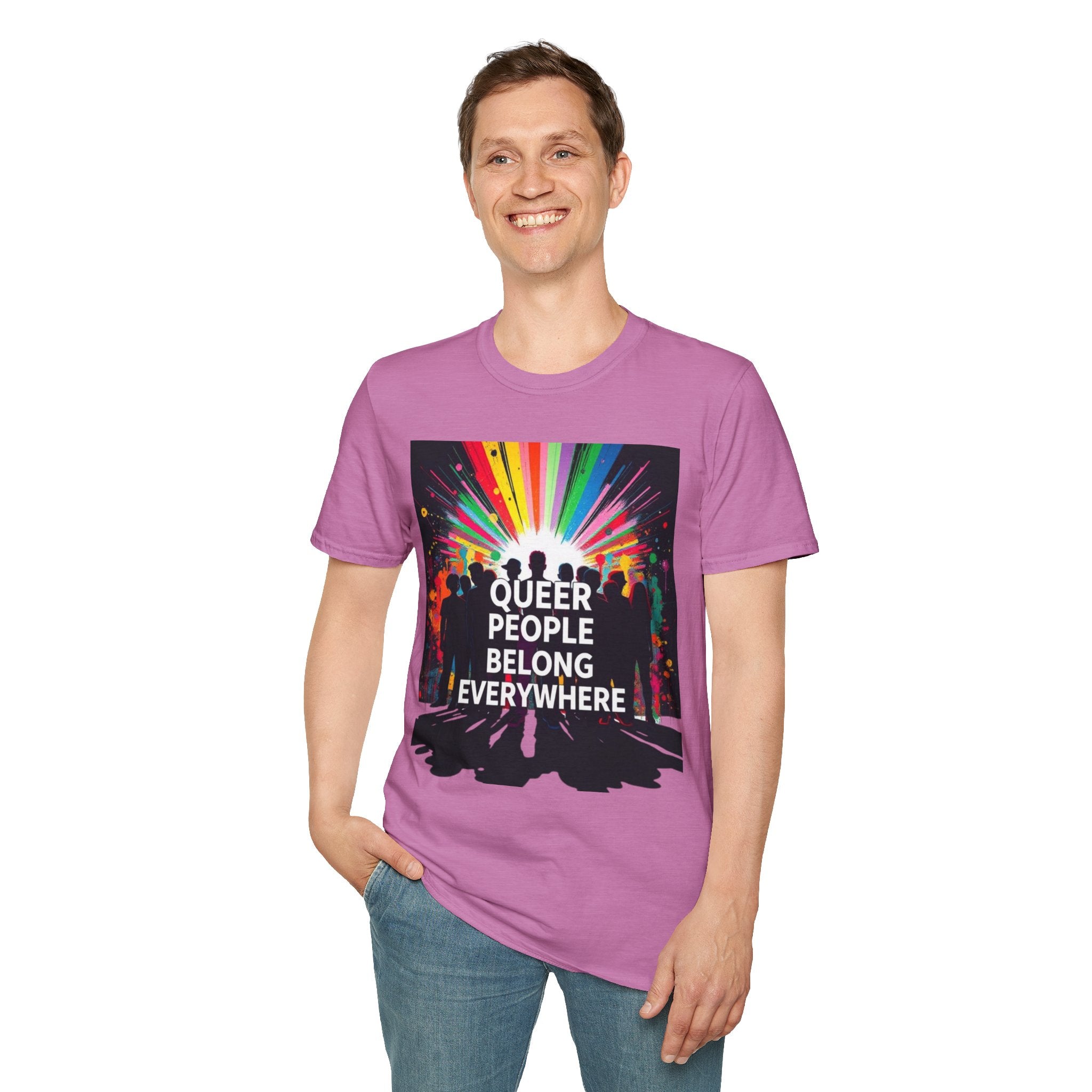Unisex Softstyle T-Shirt - 'Queer People Belong Everywhere' Pride Graphic Tee