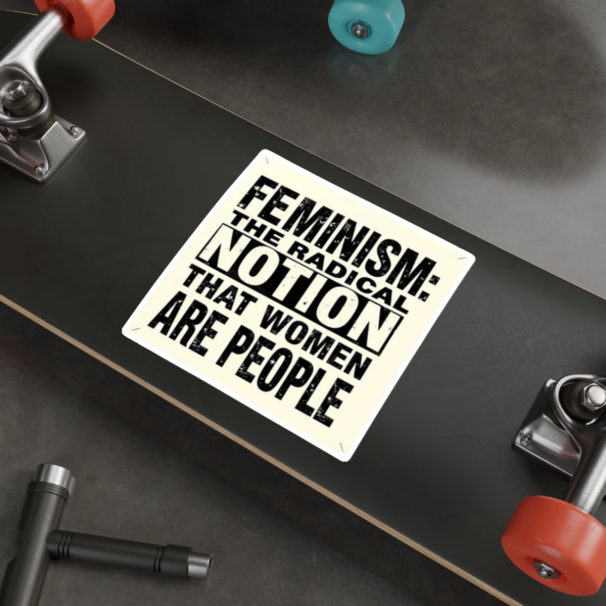 Die-Cut Stickers - FEMINISM: THE RADICAL NOTION THAT WOMEN ARE PEOPLE - EqualiTees.Me