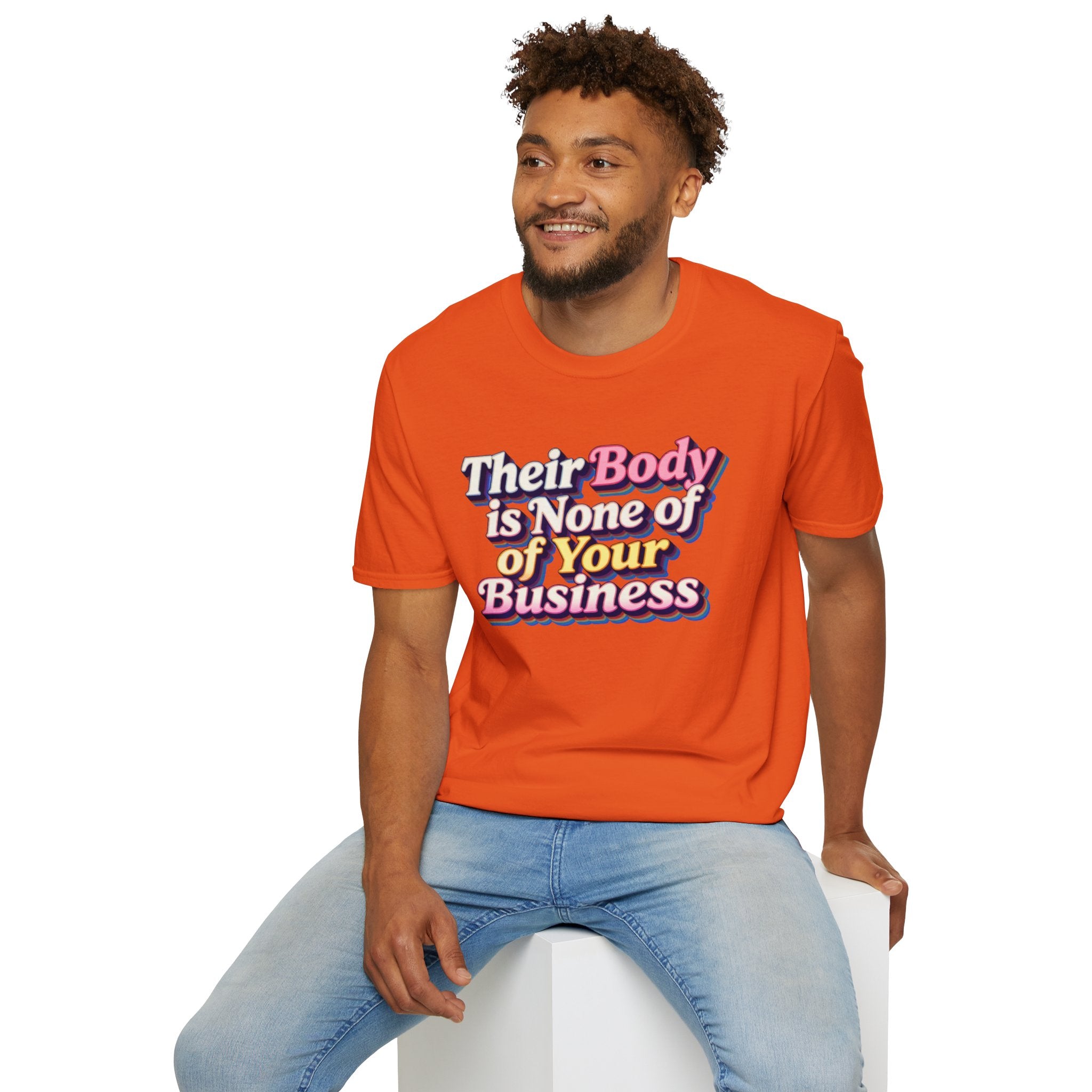 Bodily Autonomy T-Shirt - Their Body Is None of Your Business T-Shirt