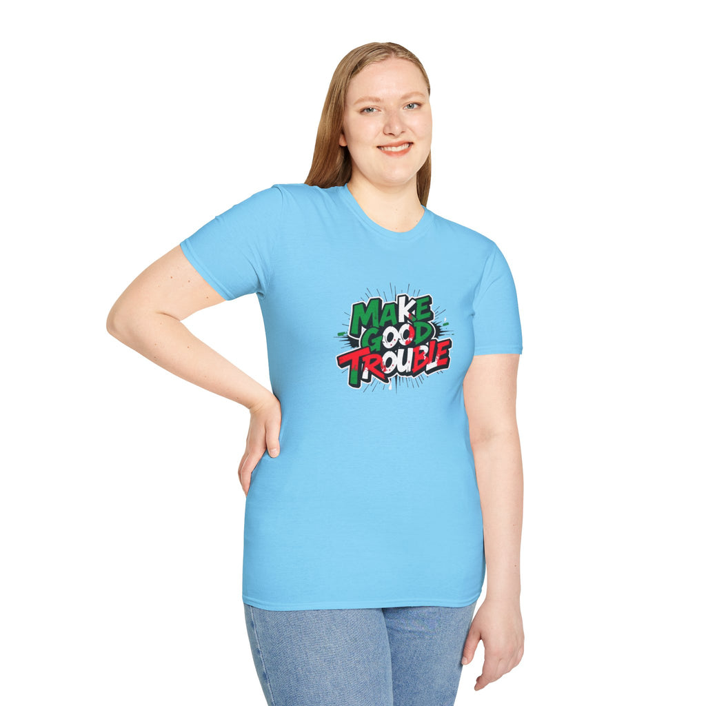 Camiseta unisex de estilo suave Make Good Trouble | Divertida camiseta gráfica para activistas y creadores de tendencias