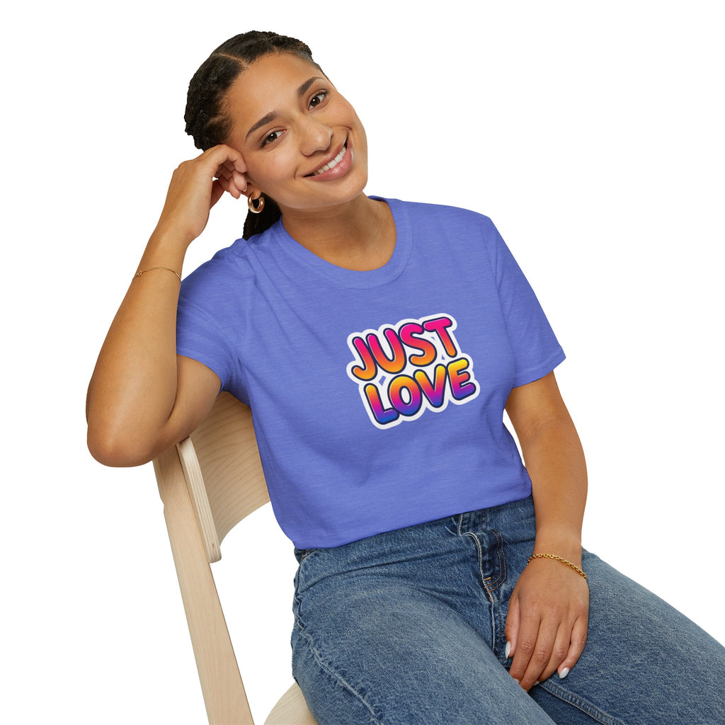 Camiseta unisex de estilo suave Just Love | Perfecta para el orgullo, los aniversarios y el uso diario
