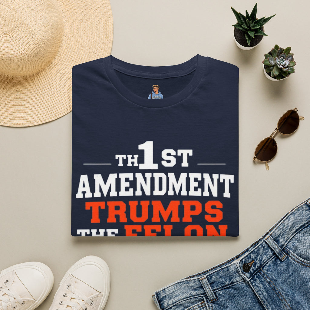 1st Amendment Trumps the Felon T-Shirt