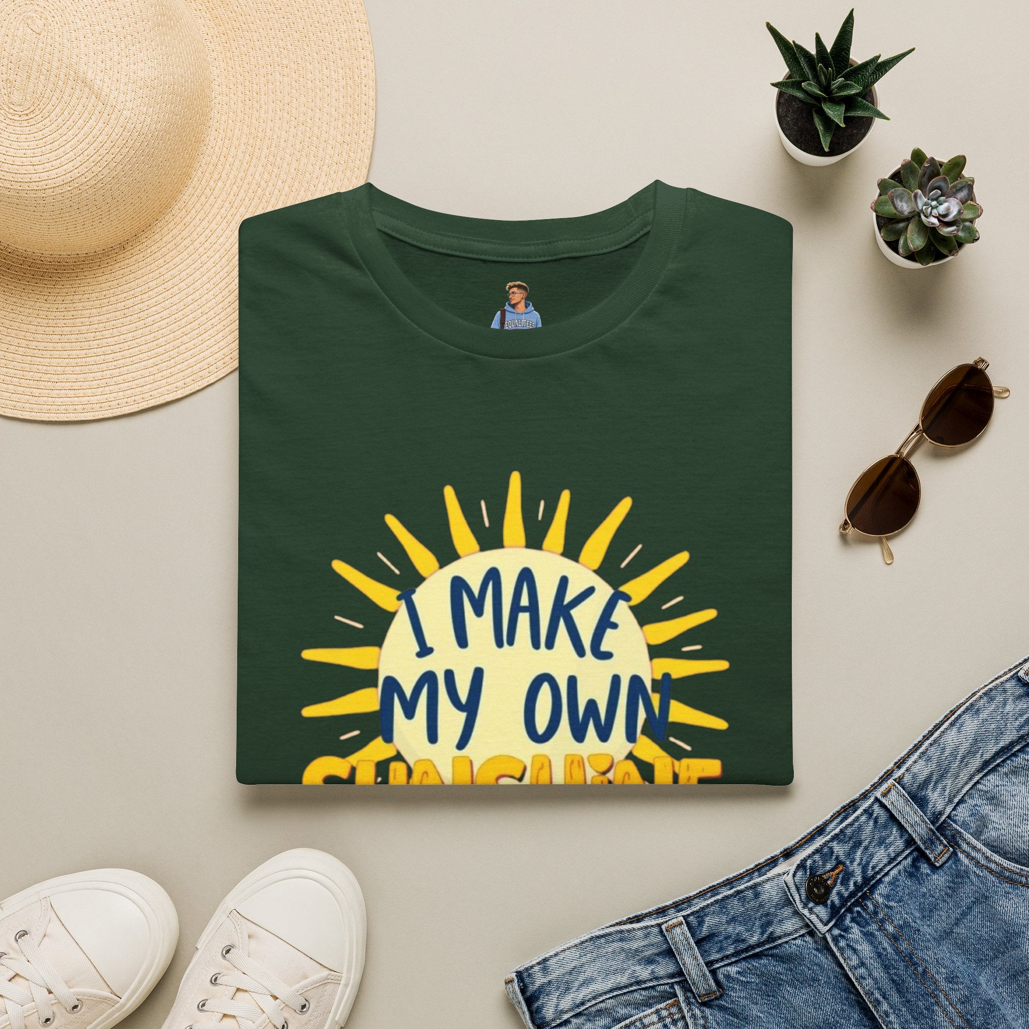 I Make My Own Sunshine Unisex T-Shirt