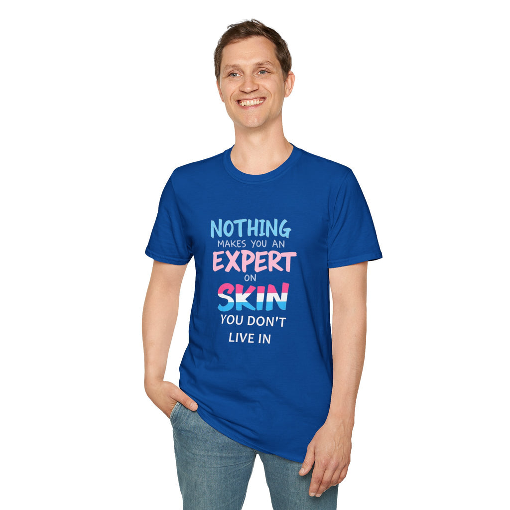 Know Your Own Skin T-Shirt