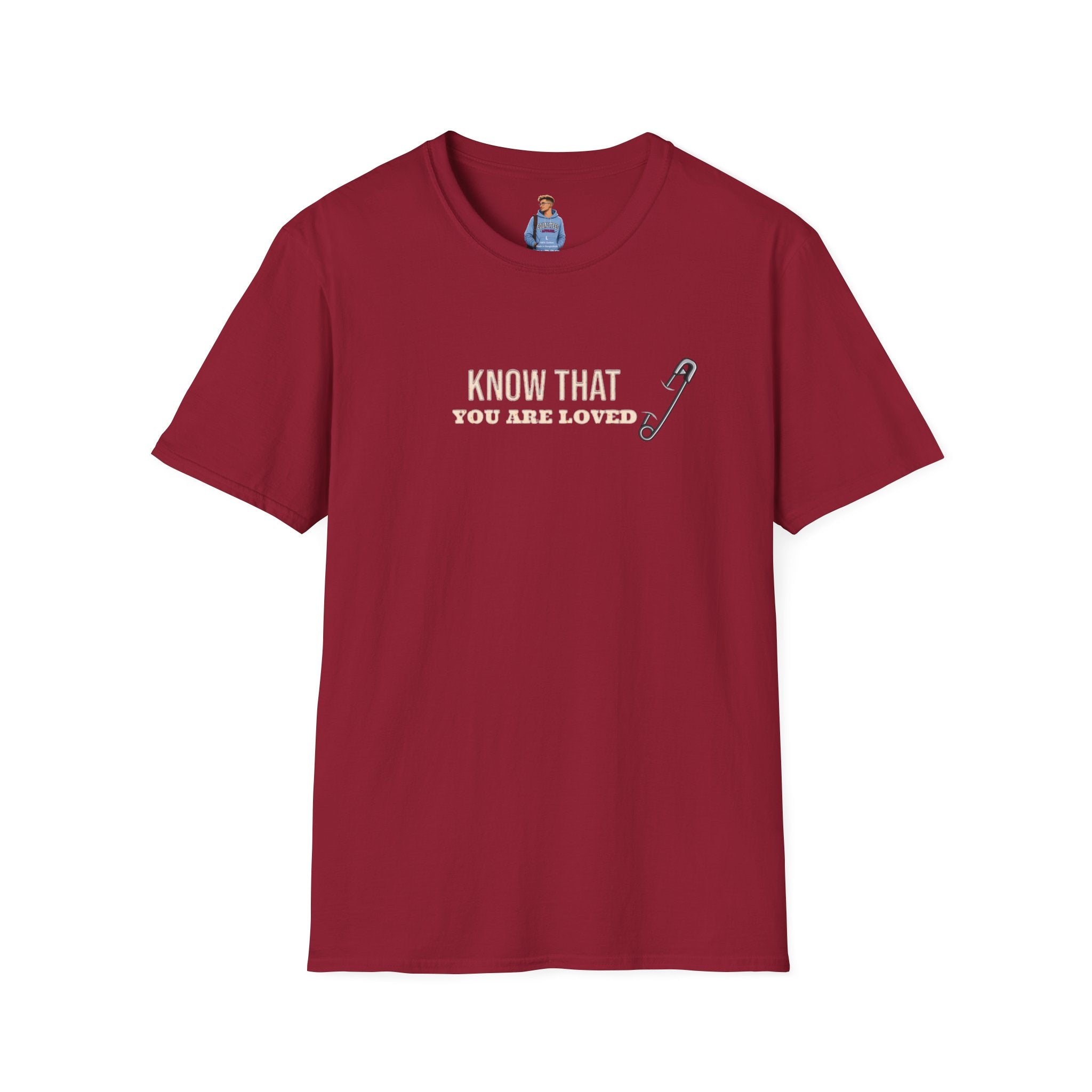 Camiseta unisex de estilo suave con el mensaje "Sepa que es amado" e inspiradora "Safety Pin"