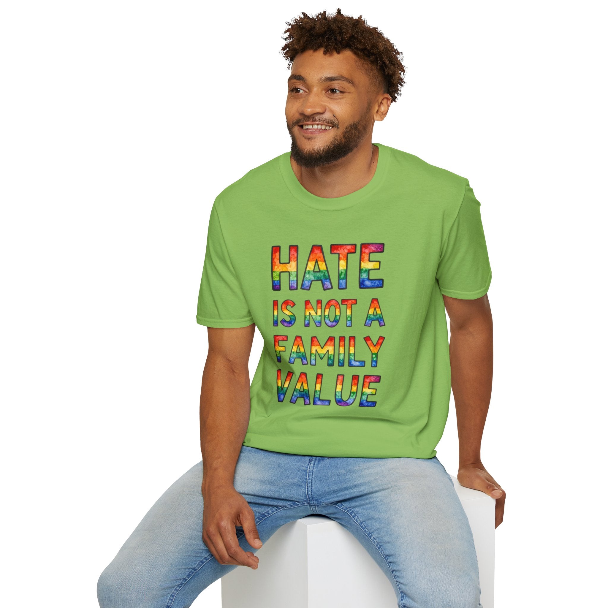 Hate Is Not A Family Value Rainbow Pride T-Shirt