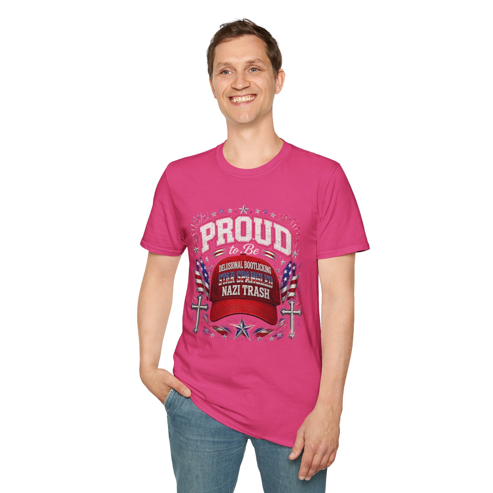 Star Spangled Awesome Graphic Tee ("Proud to Be Delusional Bootlicking Nazi Trash")