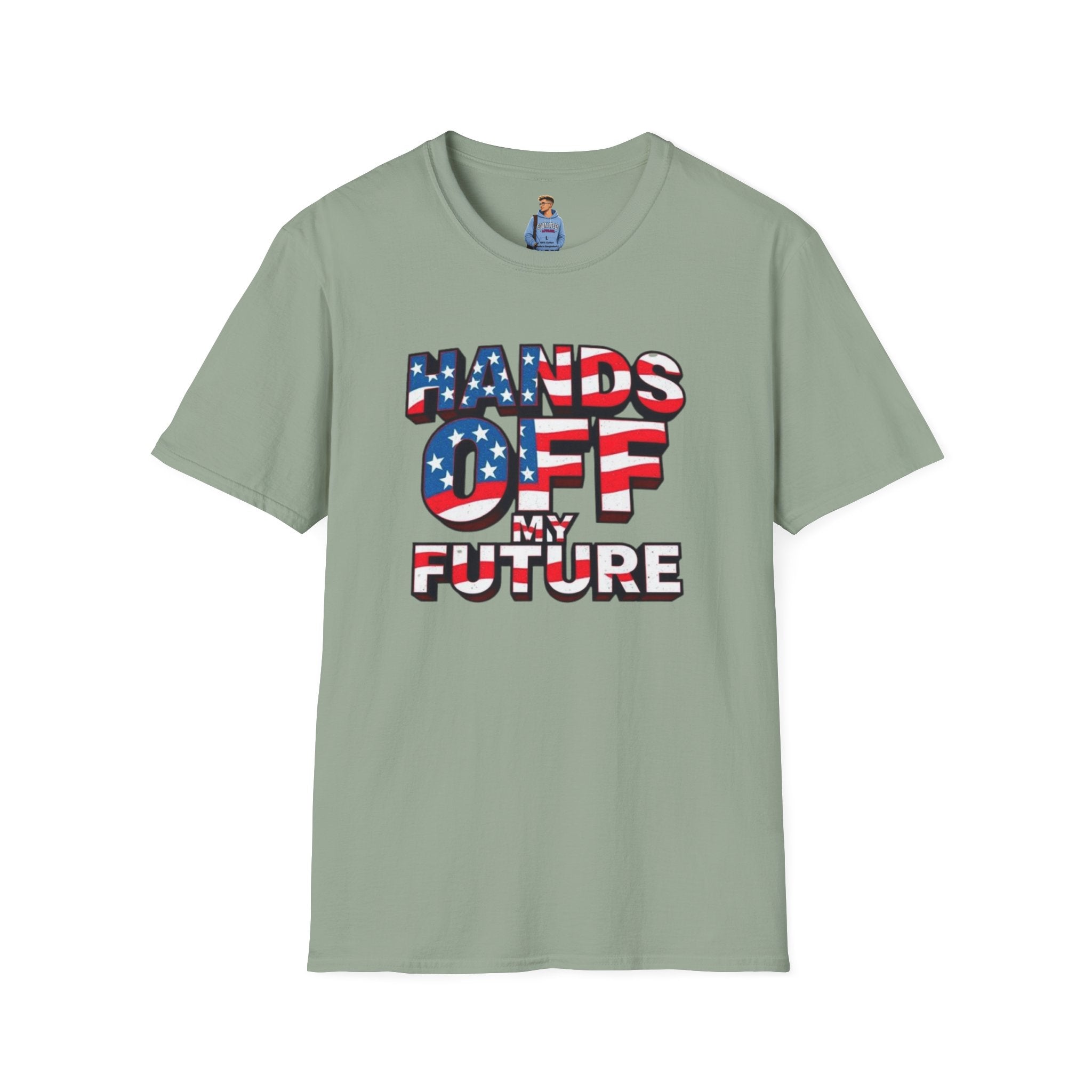 Hands Off My Future Political Statement Tee