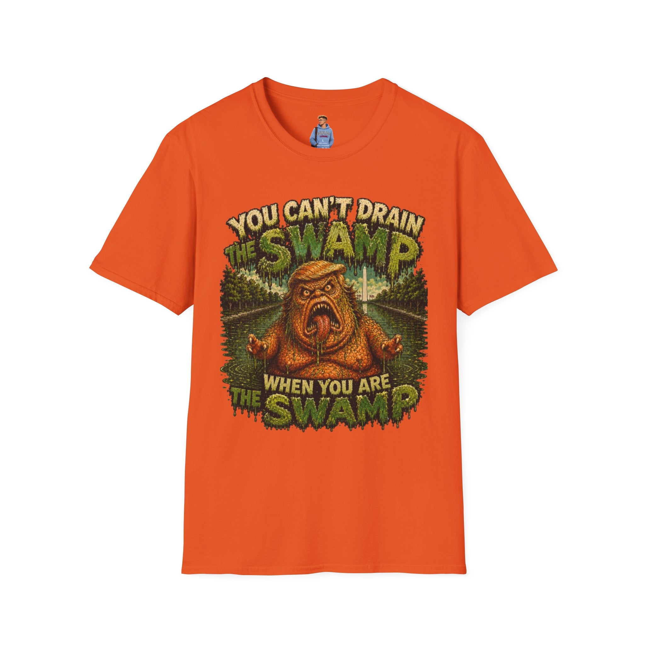 T-Shirt — "You Can't Drain the Swamp when you ARE the Swamp" Graphic Tee