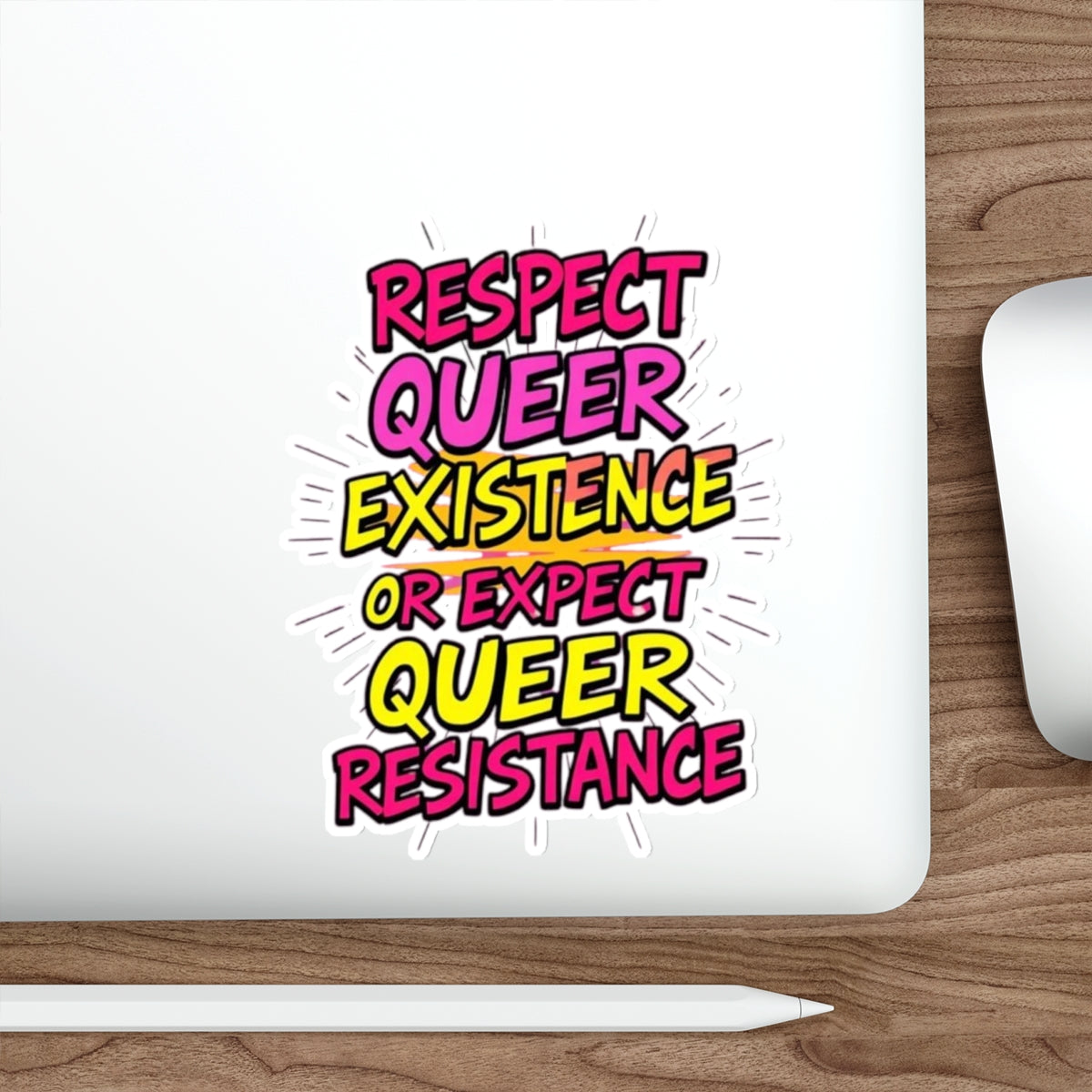 RESPECT QUEER EXISTENCE Die-Cut Sticker - EqualiTees.Me
