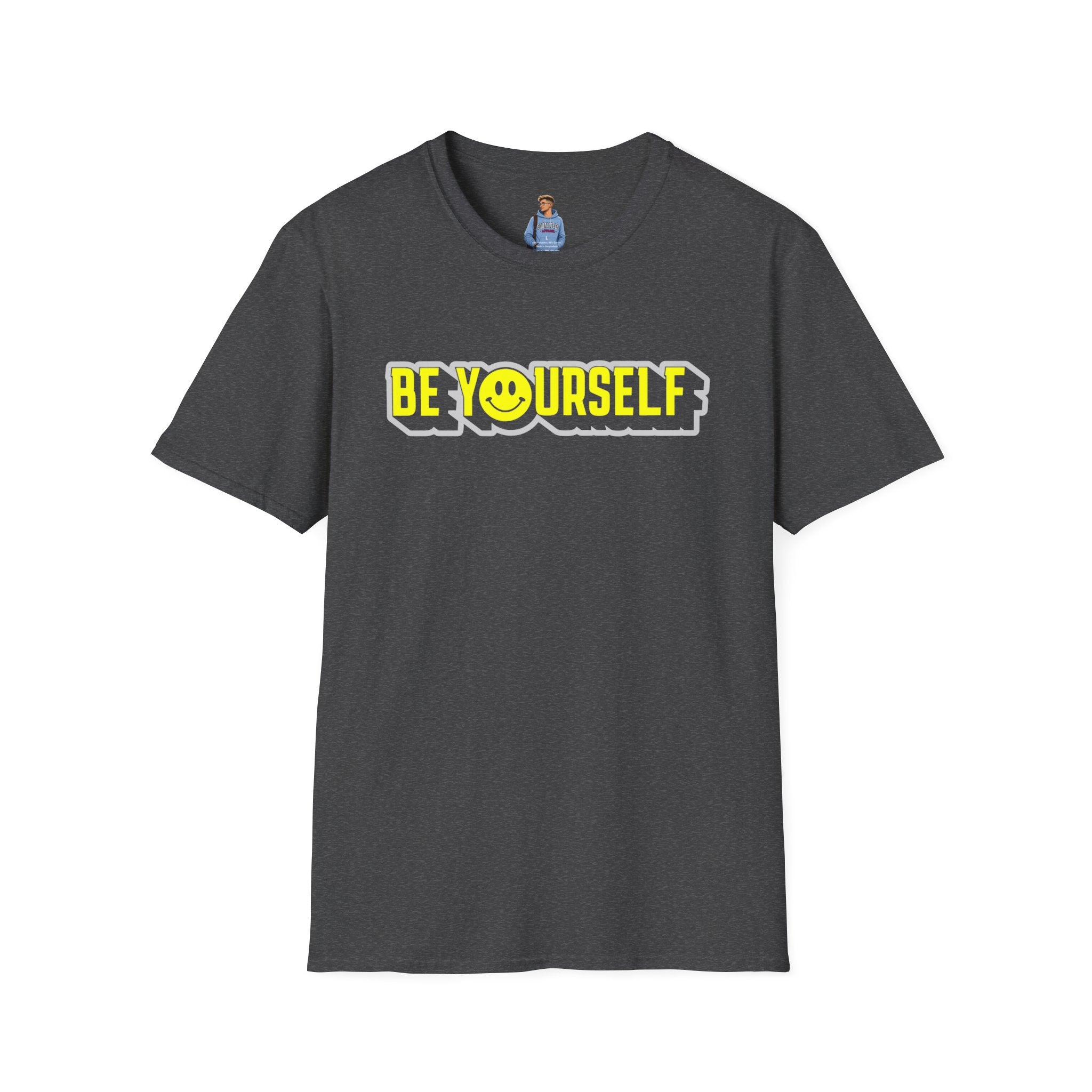 Camiseta unisex de estilo suave con el mensaje "Sé tú mismo" y "Smiley"