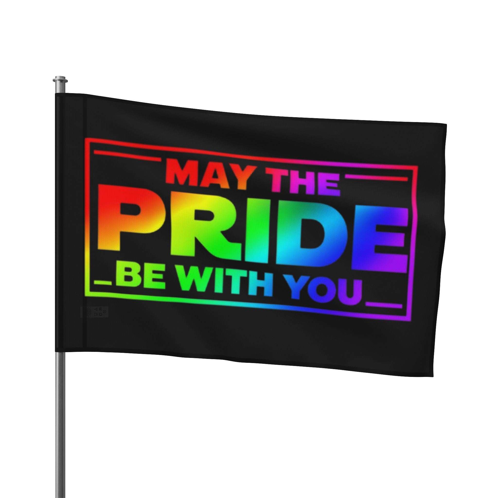May the Pride Be With You Flag - Aesthetic LGBTQ+ Banner for Celebration & Home Decor - EqualiTees.Me