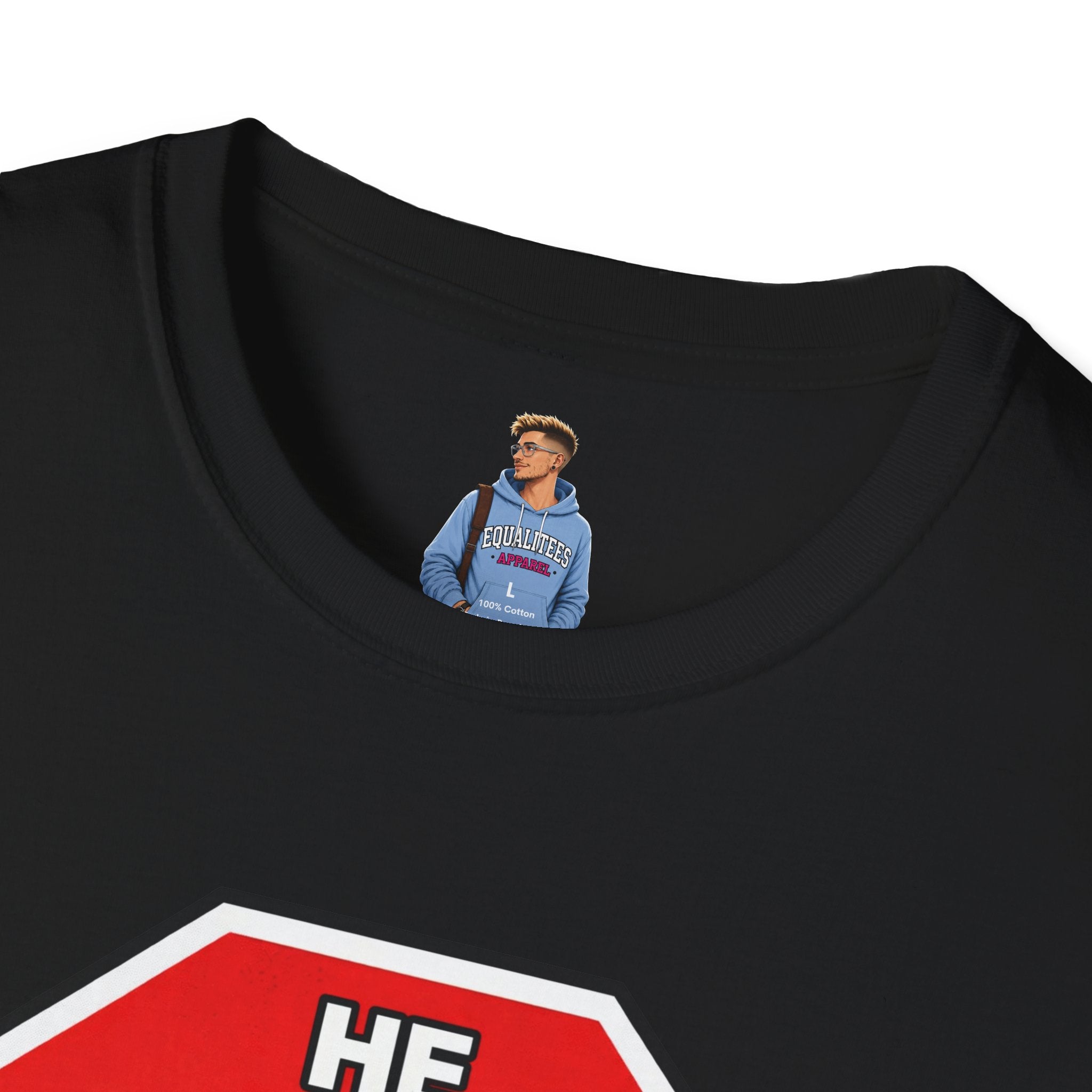 He Said Stop T-Shirt - Consent Awareness