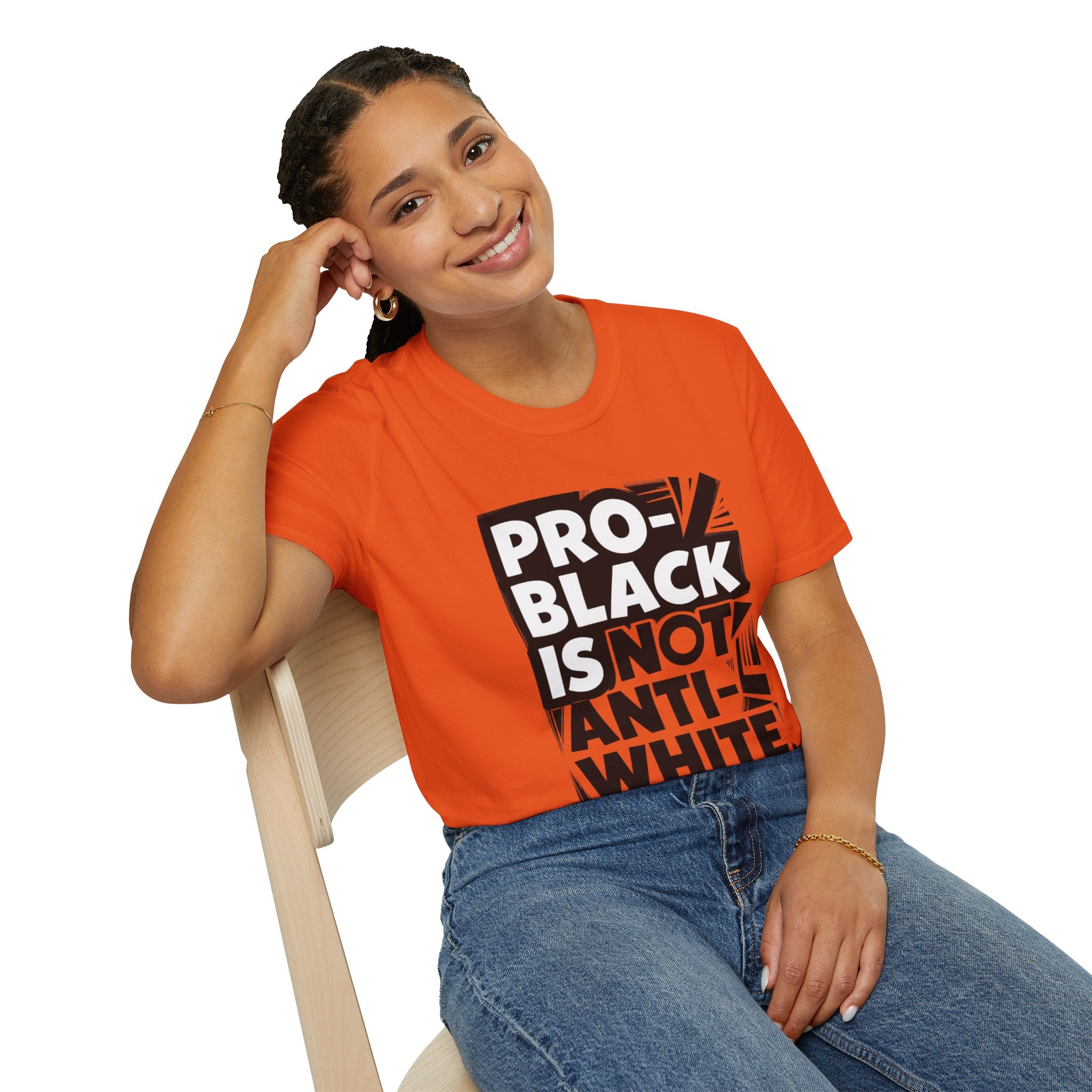 Pro-Black Is Not Anti-White Statement T-Shirt