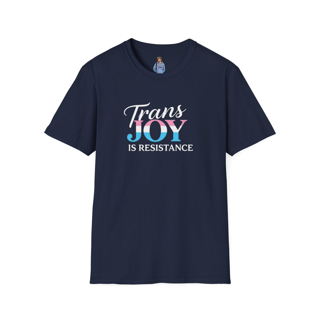 Trans Joy is Resistance Unisex T-Shirt - Celebrate Love and Empowerment