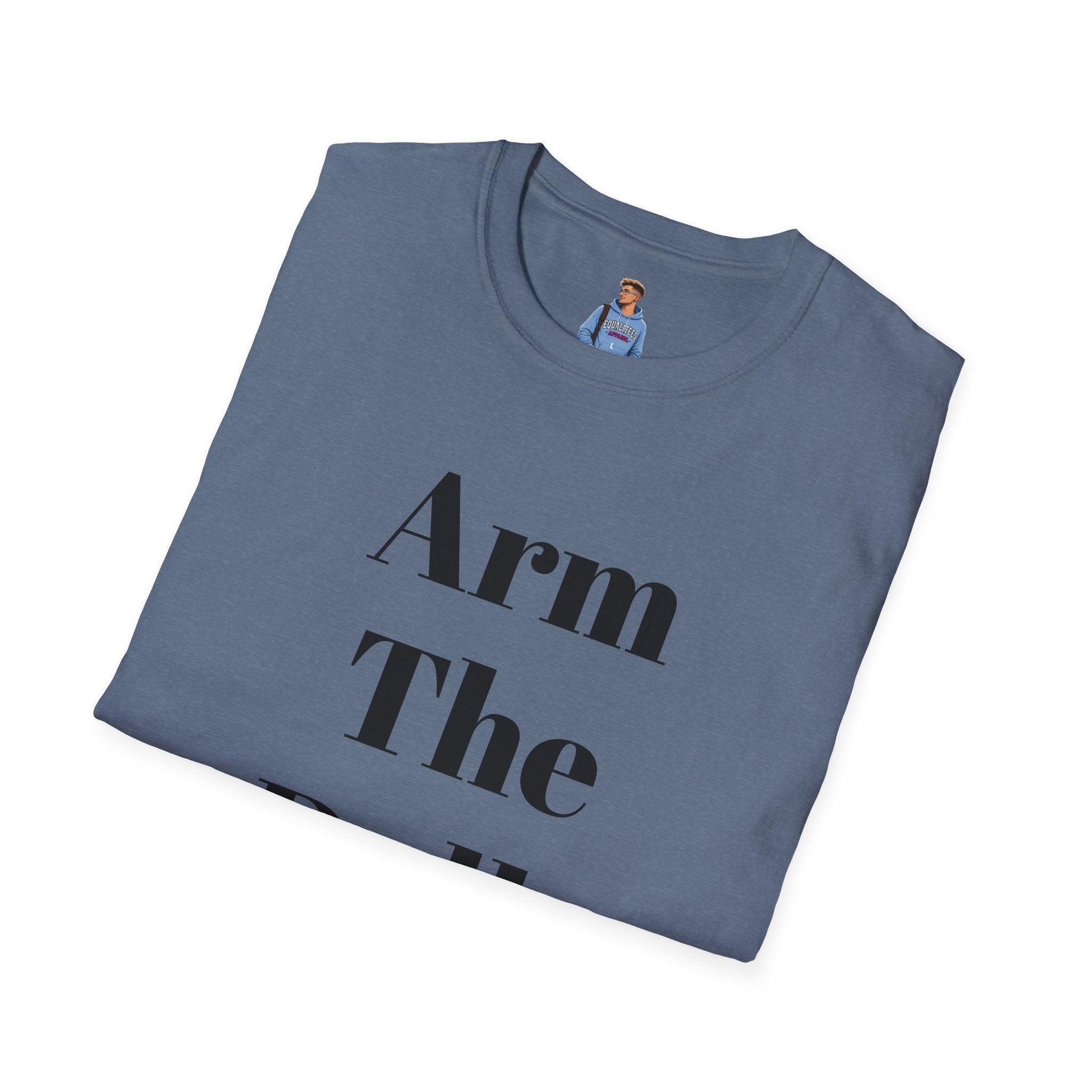 Arm The Dolls — Minimalist Statement T-Shirt