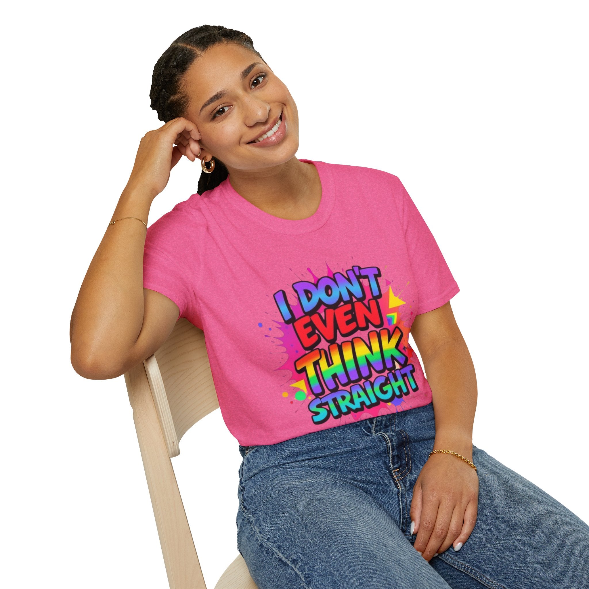 I Don't Even Think Straight T-Shirt