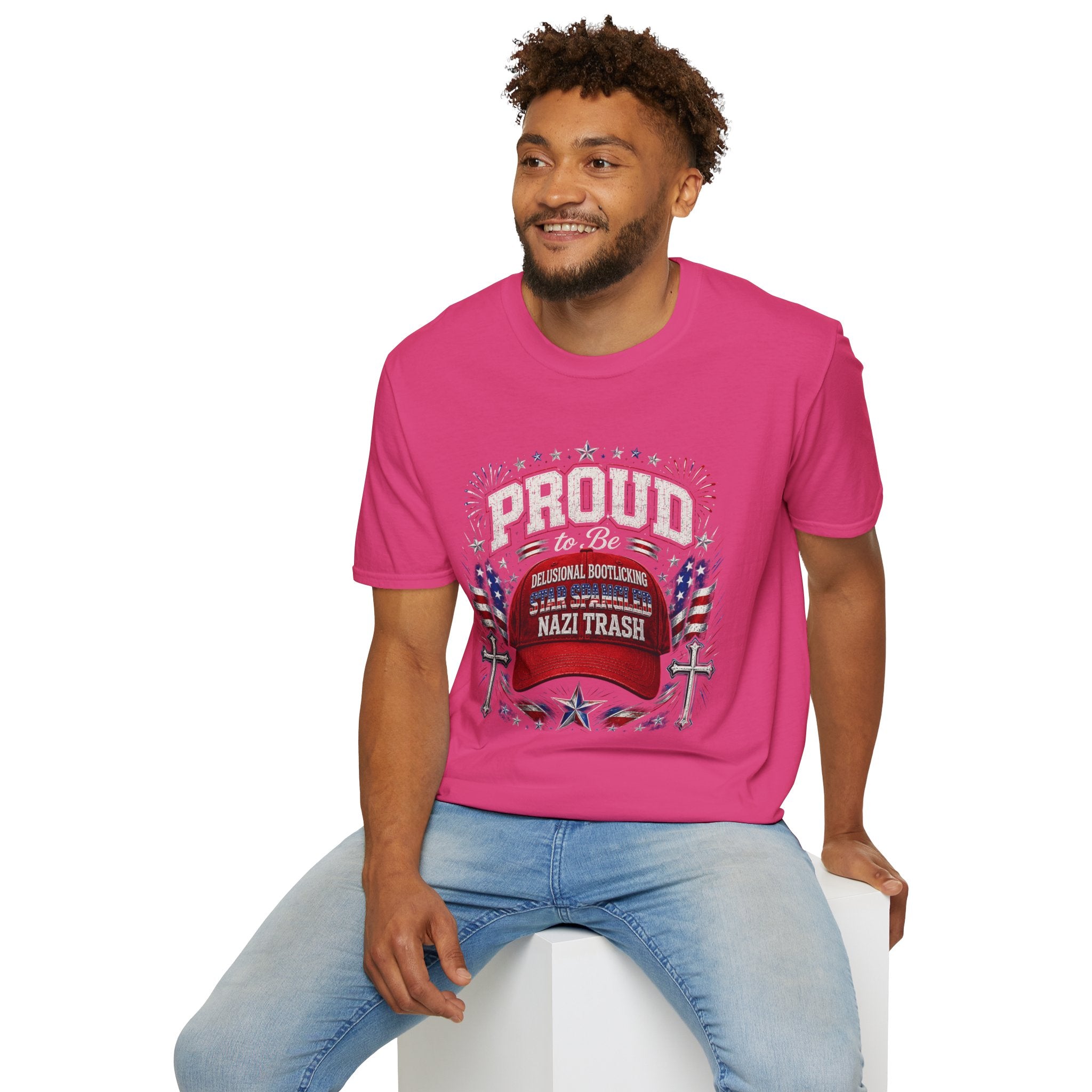 Star Spangled Awesome Graphic Tee ("Proud to Be Delusional Bootlicking Nazi Trash")