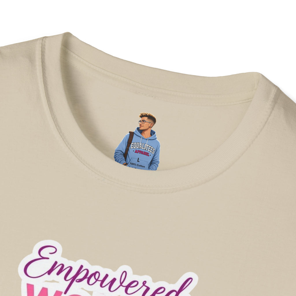 Empowered Women T-Shirt | Unisex Softstyle Tee for Women’s Empowerment