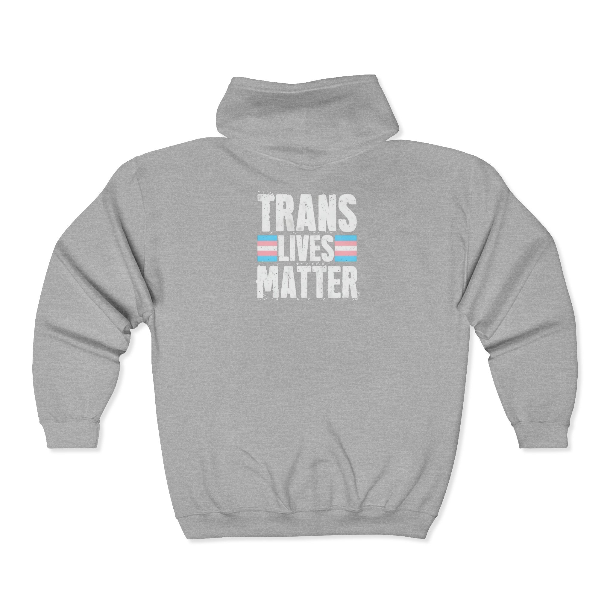 Trans Lives Matter Zip-Up Hoodie - Cozy Outdoor Style