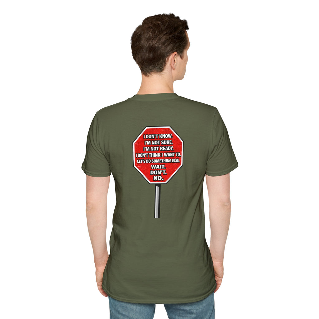 He Said Stop T-Shirt - Consent Awareness