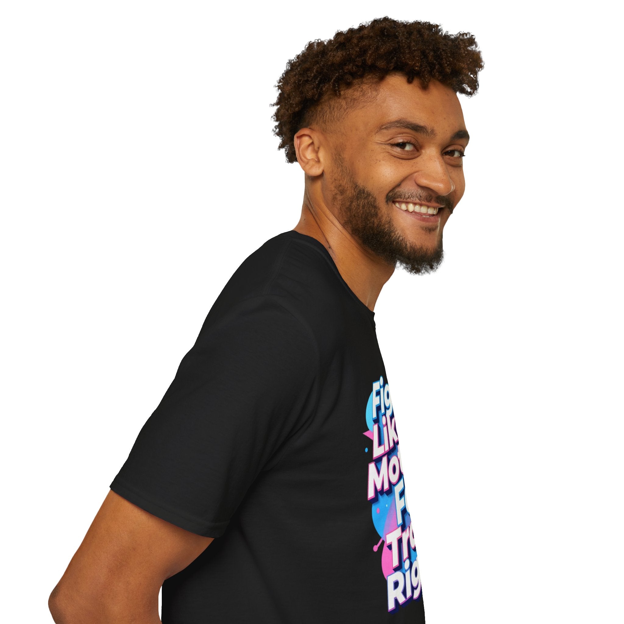Fight Like A Mother T-Shirt - For Trans Rights