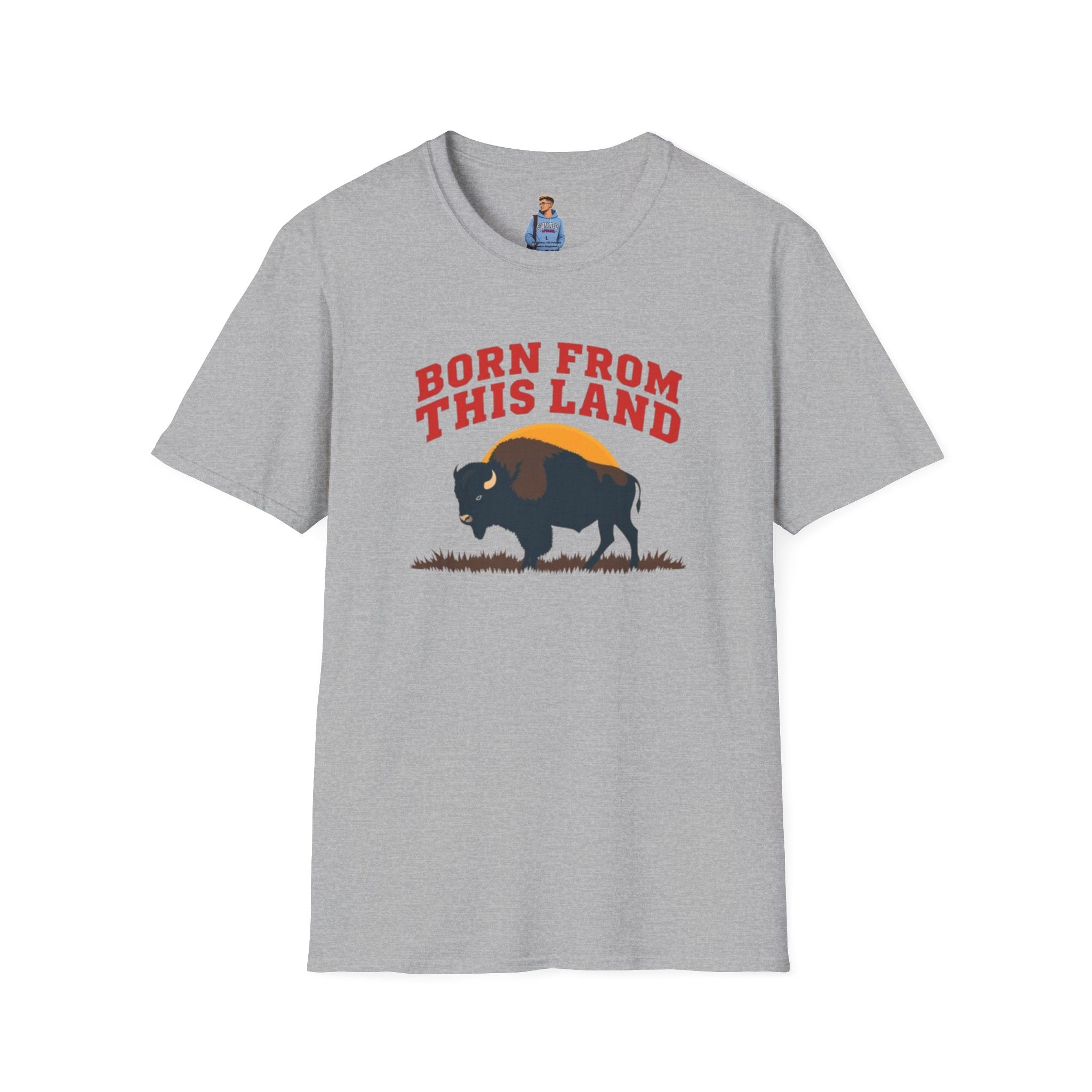 Born From this Land Native and Proud T-Shirt