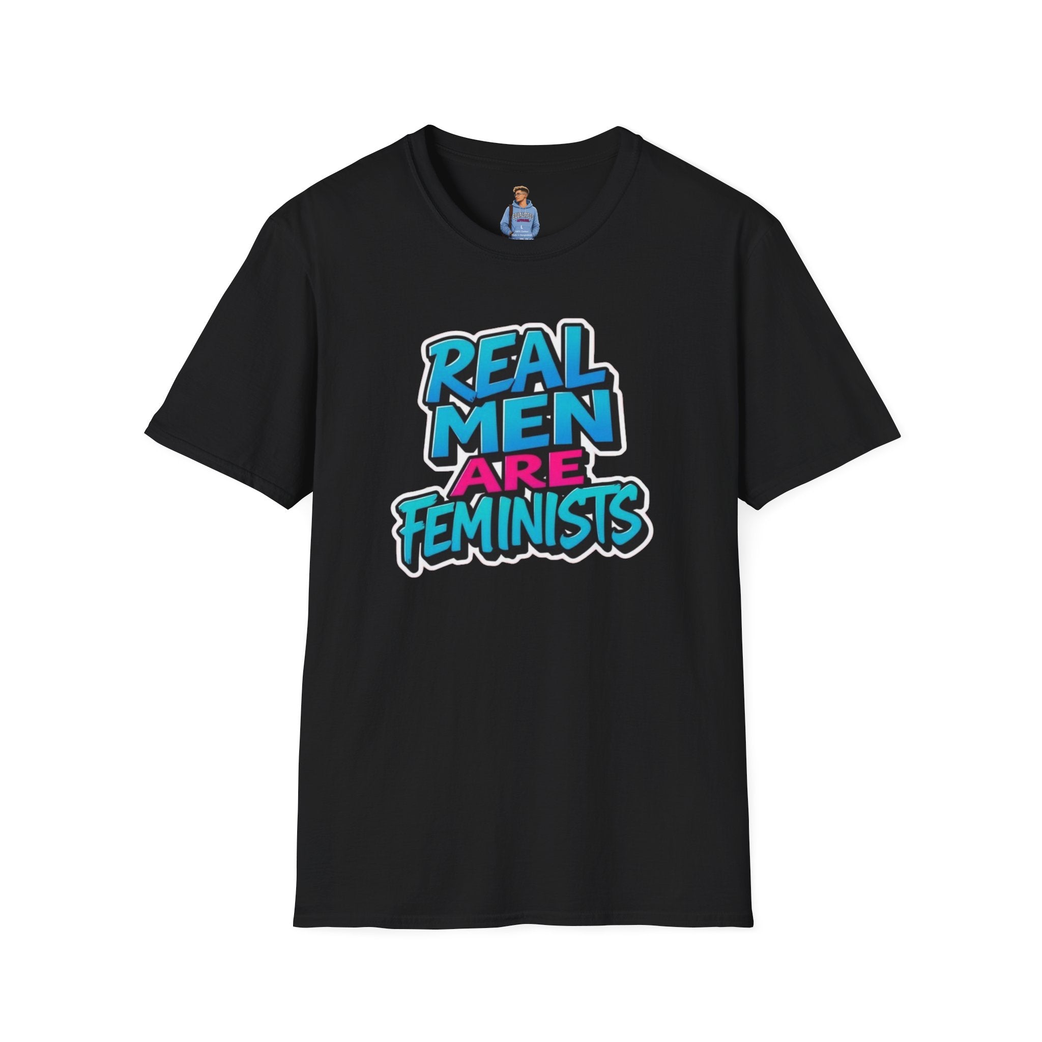 Real Men Are Feminists Unisex T-Shirt