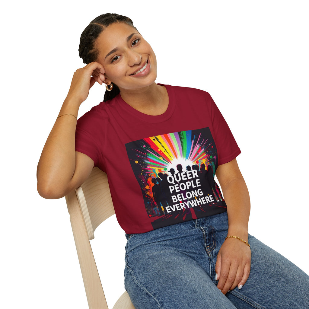 Unisex Softstyle T-Shirt - 'Queer People Belong Everywhere' Pride Graphic Tee
