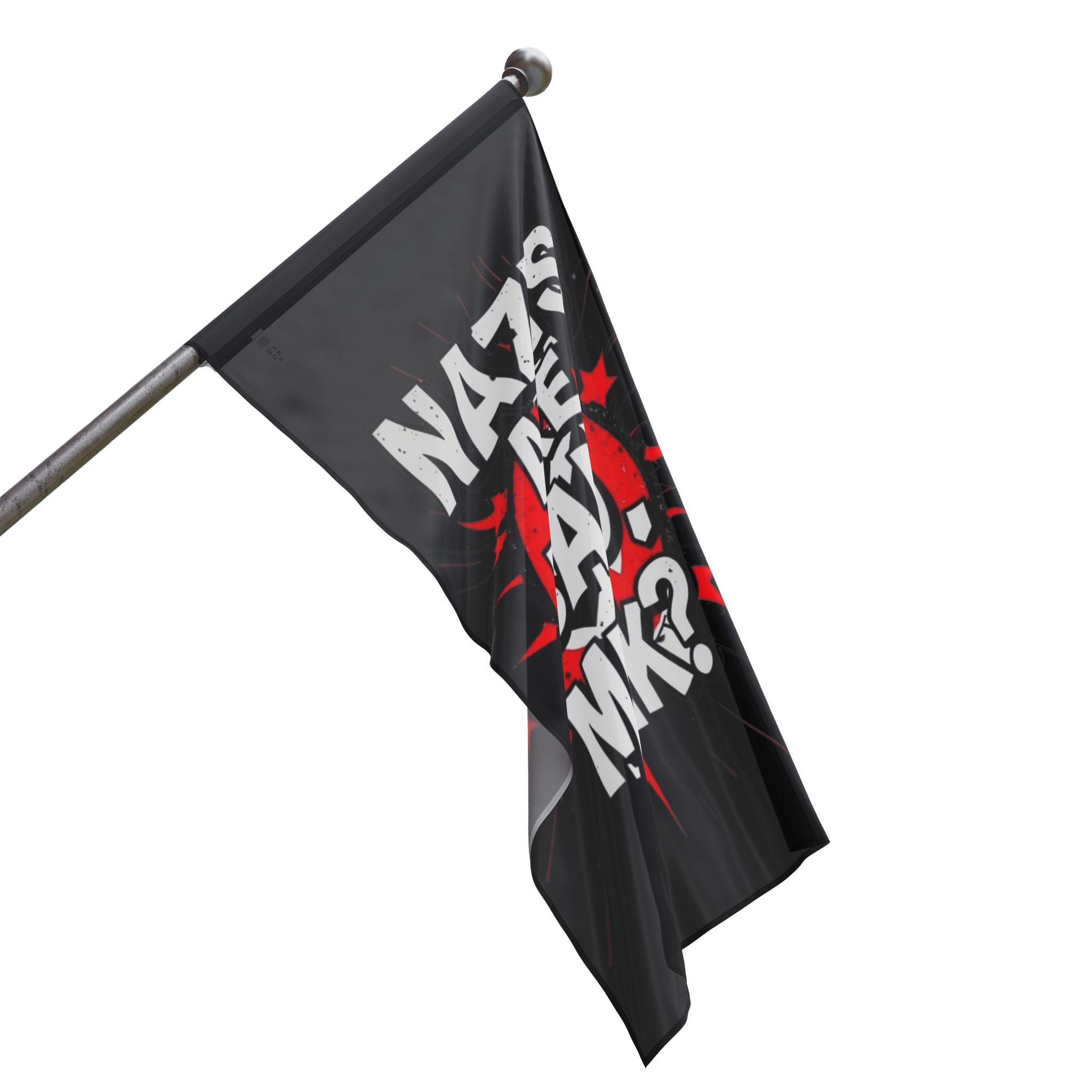Nazis are Bad Protest Flag - EqualiTees.Me