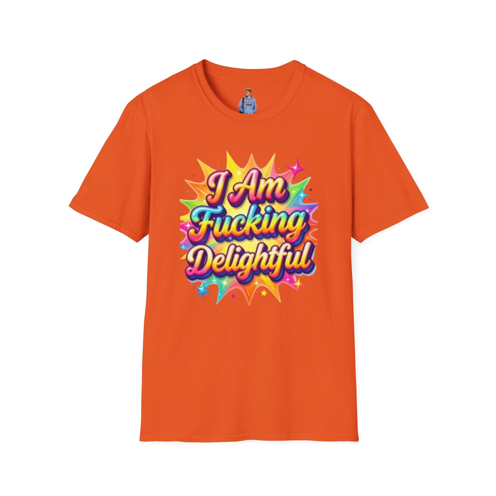 I Am Fucking Delightful T-Shirt - Bold Rainbow Self-Love Graphic Tee