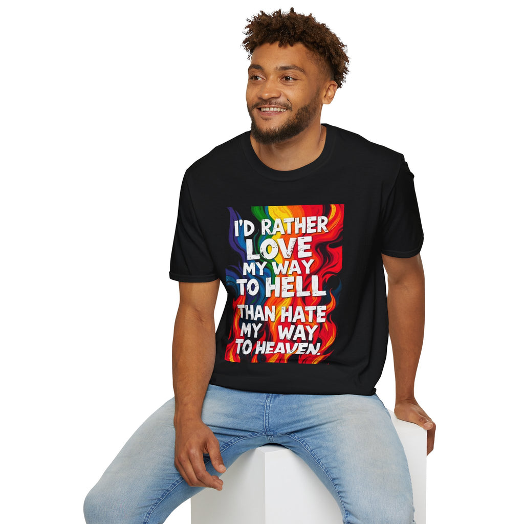 Love My Way to Hell Graphic T-Shirt