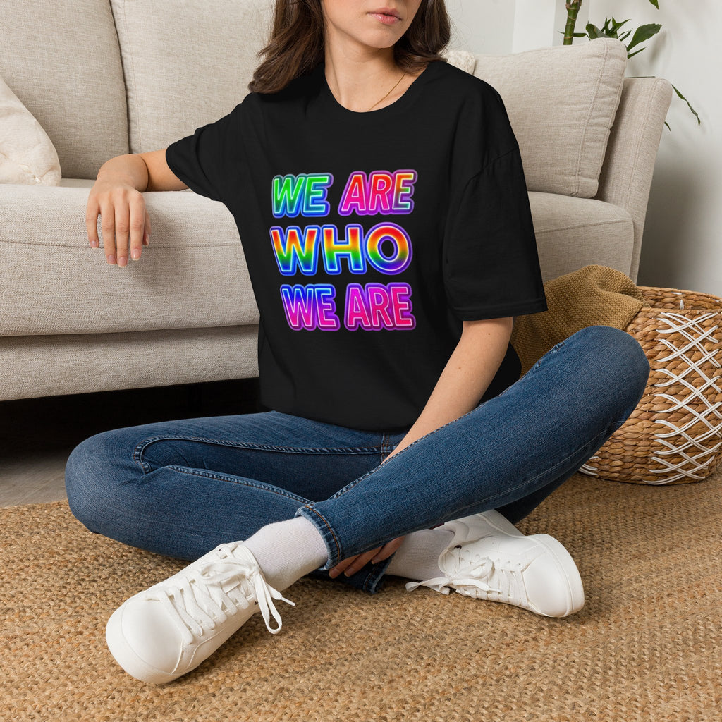 Pride Statement T-Shirt - 'We Are Who We Are' - Unisex Softstyle Tee for Self-Expression
