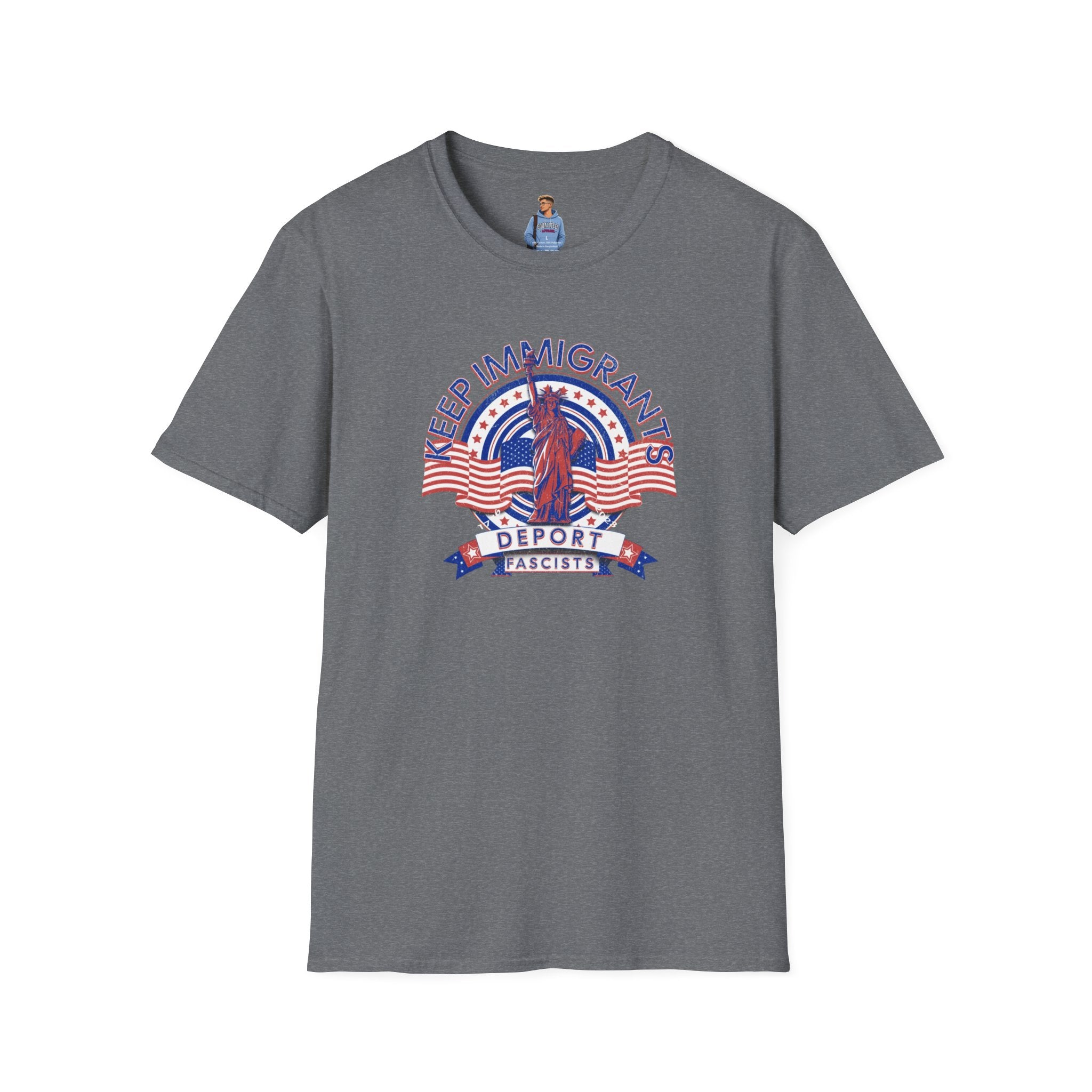Camiseta unisex Patriota estadounidense: Mantengamos a los inmigrantes y deportemos a los fascistas: celebremos la libertad y la diversidad