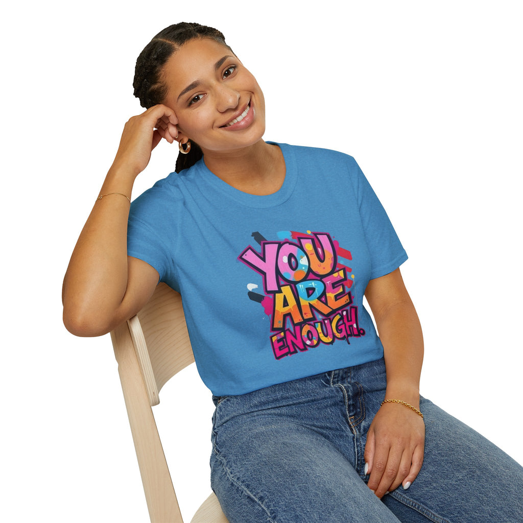 You Matter, You Are Enough T-shirt