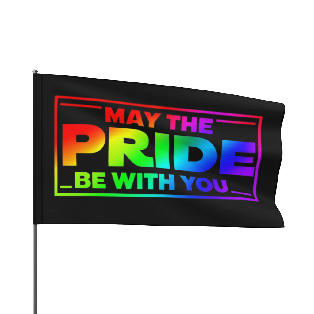 May the Pride Be With You Flag - Aesthetic LGBTQ+ Banner for Celebration & Home Decor - EqualiTees.Me