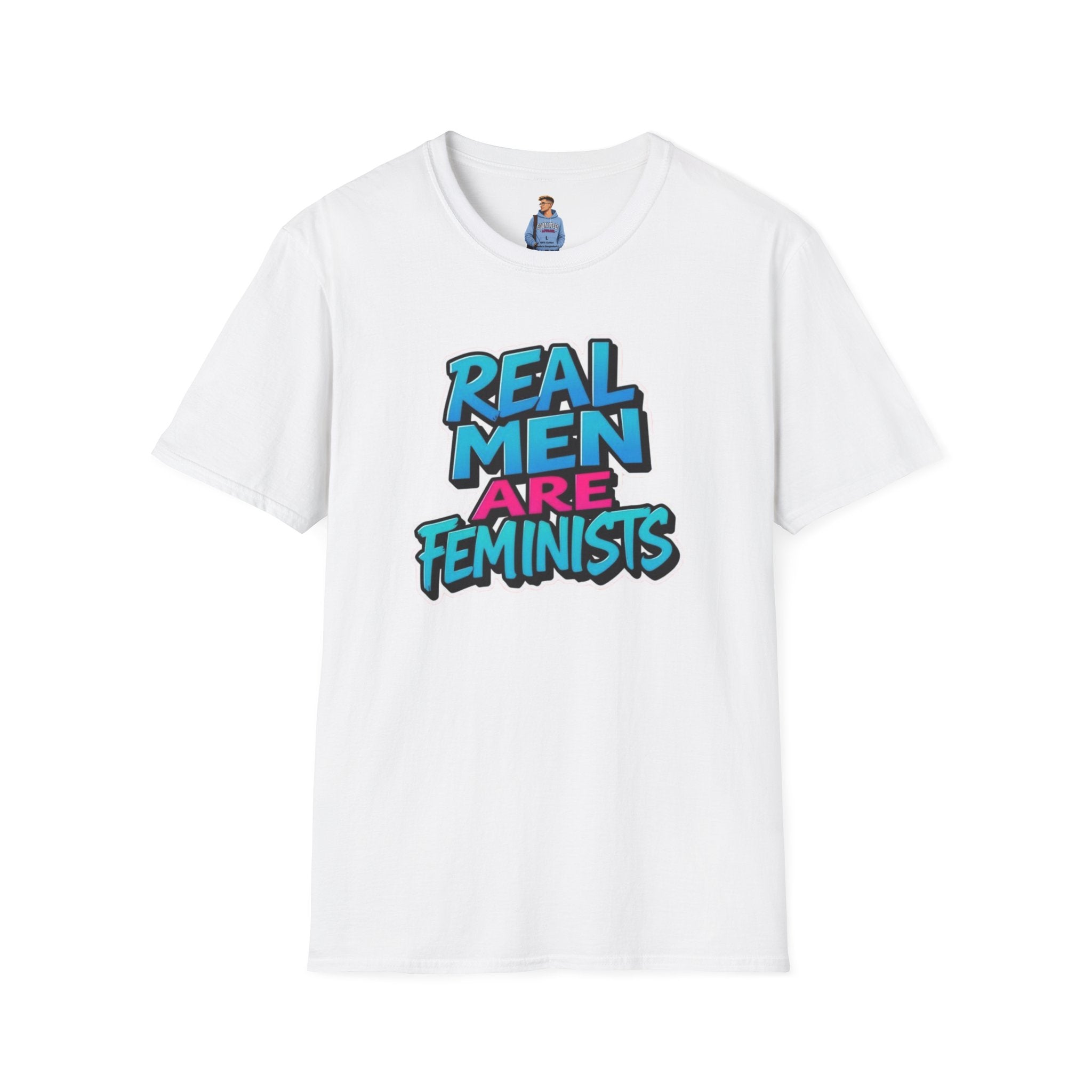 Real Men Are Feminists Unisex T-Shirt
